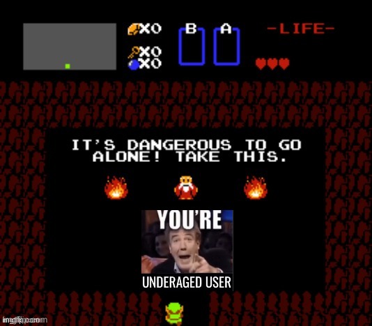 It's Dangerous to go alone! Take this upvote. | image tagged in it's dangerous to go alone take this upvote | made w/ Imgflip meme maker