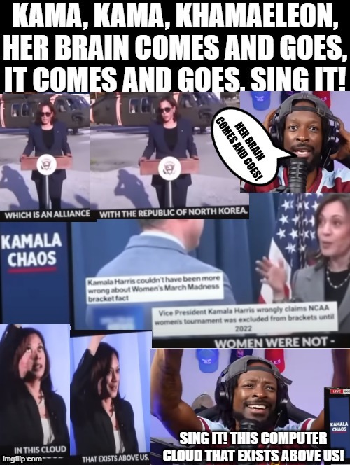 Kama, Kama, Khamaeleon, her brain comes and goes, it comes and goes, Sing it! | SING IT! THIS COMPUTER CLOUD THAT EXISTS ABOVE US! | image tagged in sam elliott special kind of stupid,stupid liberals | made w/ Imgflip meme maker