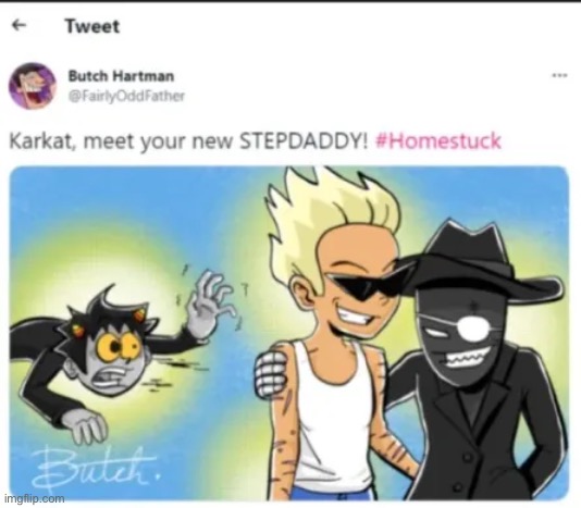 homestuck is canon in the butch hartman universe | made w/ Imgflip meme maker