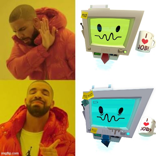 job simulator meme | image tagged in drake no/yes | made w/ Imgflip meme maker