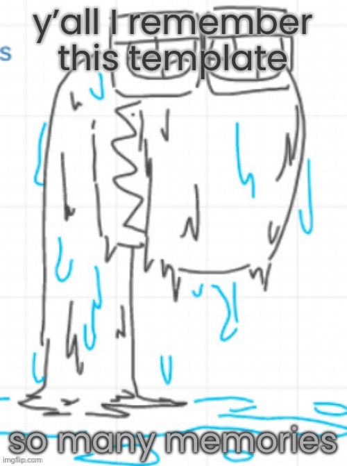 efe | y’all I remember this template; so many memories | image tagged in efe | made w/ Imgflip meme maker