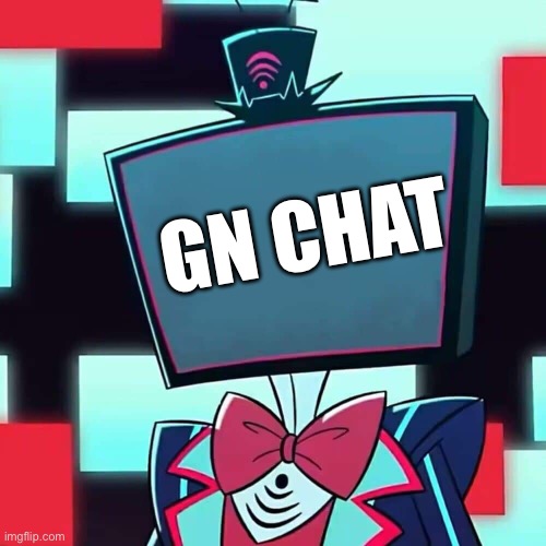 Vox Blank Face | GN CHAT | image tagged in vox blank face | made w/ Imgflip meme maker