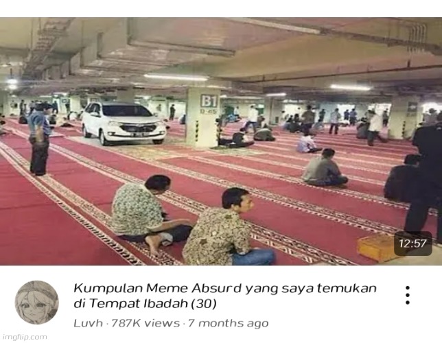 image tagged in muslim,car park,indonesia,malaysia,islam | made w/ Imgflip meme maker