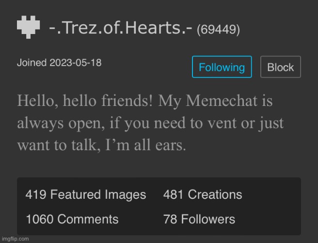 Took this screenshot moments before he left. He actually did it | made w/ Imgflip meme maker