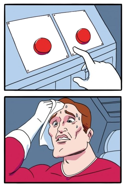 Two Buttons Blank Meme Template