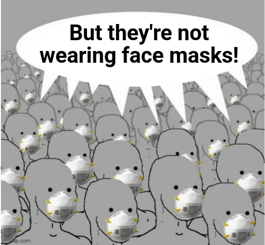 Masked NPC crowd | But they're not
wearing face masks! | image tagged in masked npc crowd | made w/ Imgflip meme maker