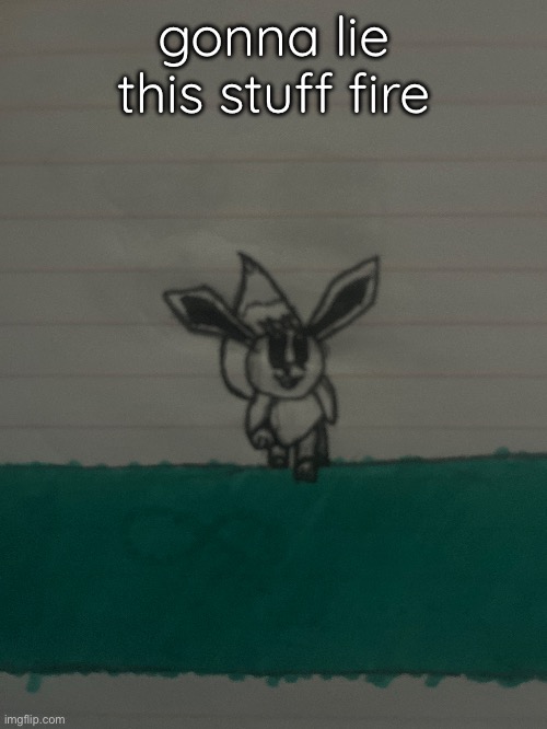 gonna lie this stuff fire | made w/ Imgflip meme maker