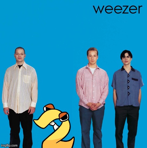 I don’t remember this | image tagged in self-insert weezer | made w/ Imgflip meme maker