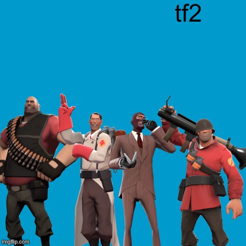 Blank Weezer blue album edit | tf2 | image tagged in blank weezer blue album edit | made w/ Imgflip meme maker