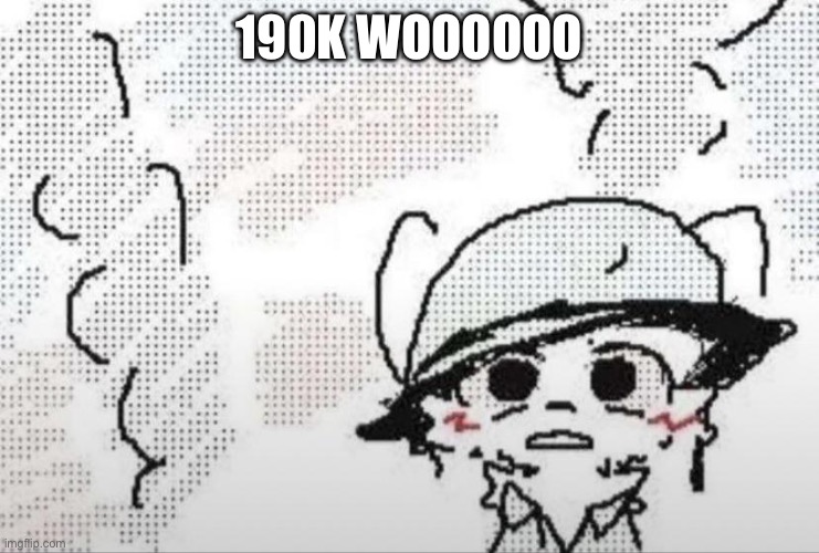 Boykisser thousand yard stare | 190K WOOOOOO | image tagged in boykisser thousand yard stare | made w/ Imgflip meme maker