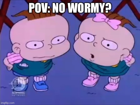 unsettled phil and lil | POV: NO WORMY? | image tagged in unsettled phil and lil,memes,rugrats | made w/ Imgflip meme maker