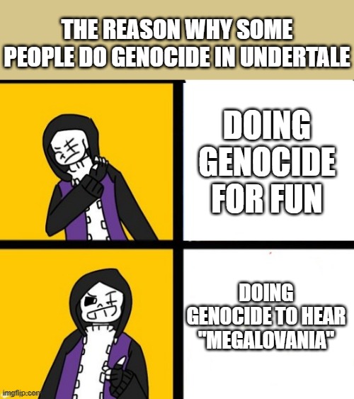 Why do i hear Boss music | THE REASON WHY SOME PEOPLE DO GENOCIDE IN UNDERTALE; DOING GENOCIDE FOR FUN; DOING GENOCIDE TO HEAR "MEGALOVANIA" | image tagged in epic sans hotline bling,memes,sans,genocide,why do i hear boss music | made w/ Imgflip meme maker