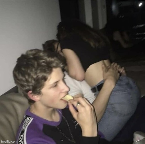 Girl Kissing Guy Next To The Guy Eating Chips | image tagged in girl kissing guy next to the guy eating chips | made w/ Imgflip meme maker