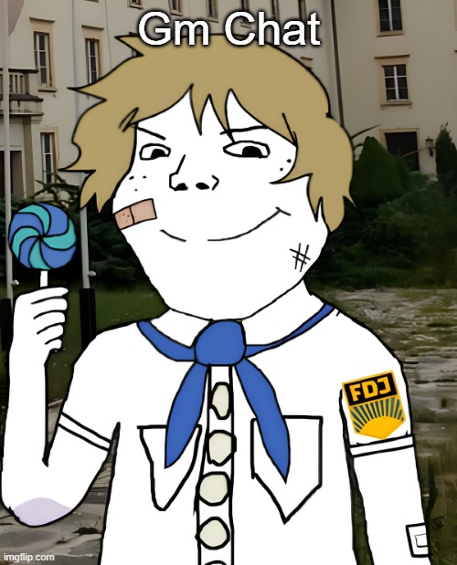 OH SHIT LOOK IT'S SCARF | Gm Chat | image tagged in east germany | made w/ Imgflip meme maker