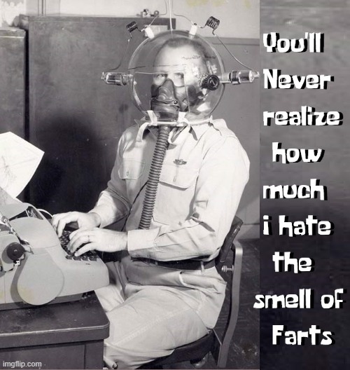 Sgt. Fleet Chewlenz, inventor of Clear Air Helmet | image tagged in vince vance,farts,memes,vintage photograph,helmet,flatulence | made w/ Imgflip meme maker