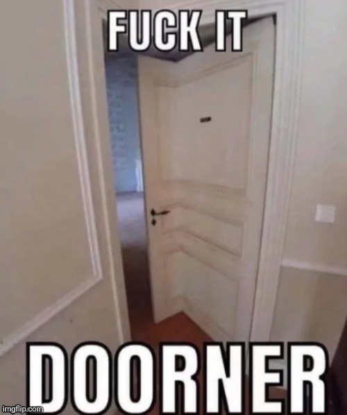 Doorner | made w/ Imgflip meme maker