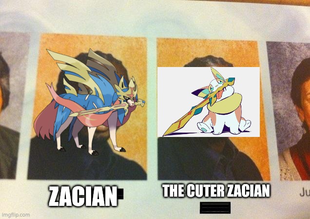 What? You expected a cooler Zacian? - Imgflip