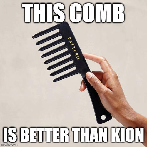 Comb - Imgflip