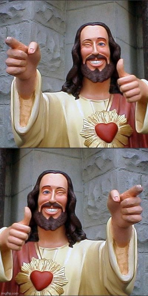 image tagged in memes,buddy christ | made w/ Imgflip meme maker