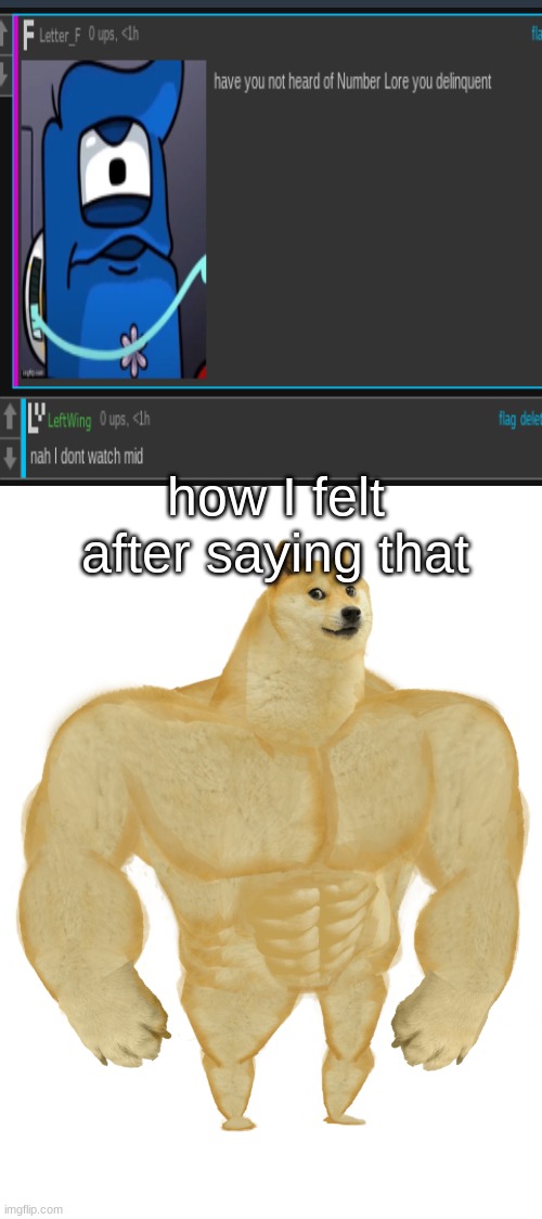 how I felt after saying that | image tagged in swole doge | made w/ Imgflip meme maker