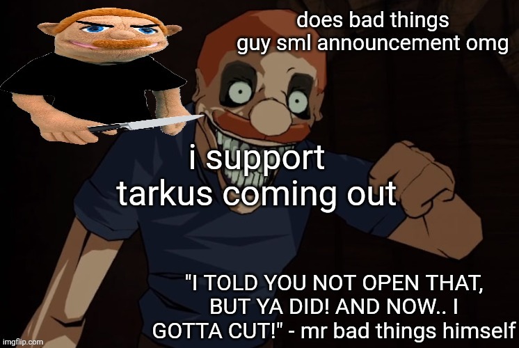 pluh | i support tarkus coming out | image tagged in pluh | made w/ Imgflip meme maker