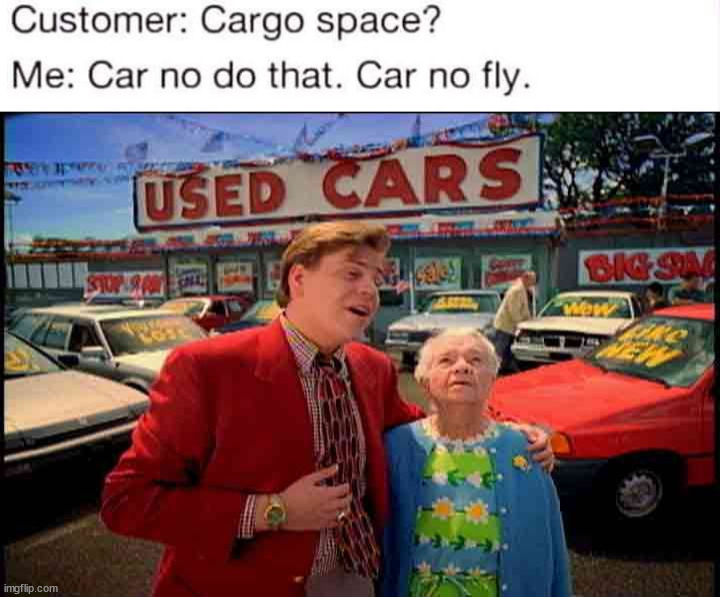 image tagged in car salesmen | made w/ Imgflip meme maker