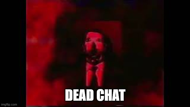 School is burning yall from the inside out | DEAD CHAT | image tagged in william afton burning in hell | made w/ Imgflip meme maker