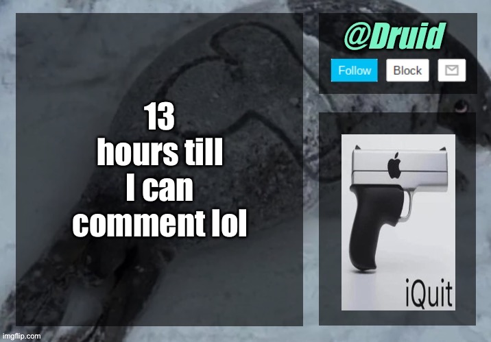 New announcement temp | 13 hours till I can comment lol | image tagged in new announcement temp | made w/ Imgflip meme maker