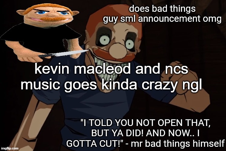 pluh | kevin macleod and ncs music goes kinda crazy ngl | image tagged in pluh | made w/ Imgflip meme maker