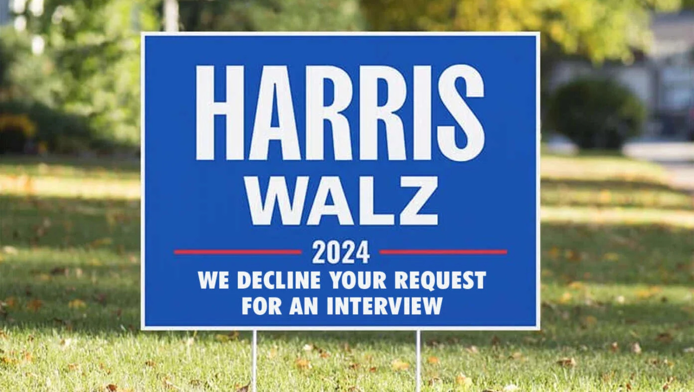 Harris walz decline your request for an interview Blank Meme Template