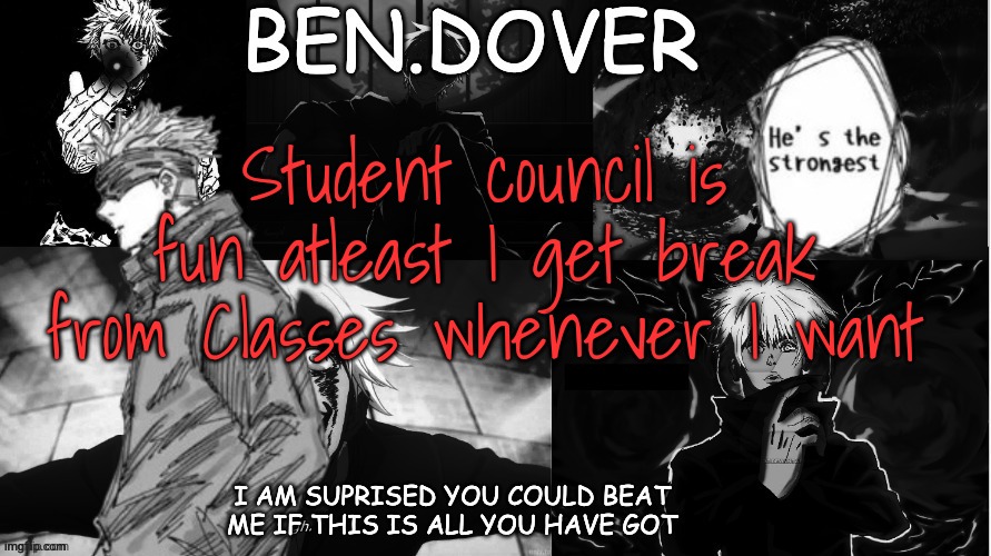 Remember I am Asian | Student council is fun atleast I get break from Classes whenever I want | image tagged in ben dover announcement template by celestial biscuit | made w/ Imgflip meme maker