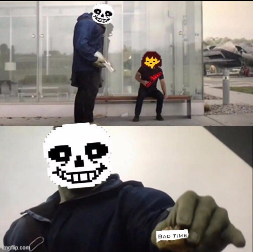 image title | image tagged in sans,frisk,bad time | made w/ Imgflip meme maker