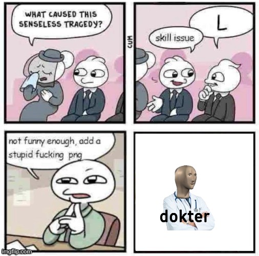 stupid fucking png | image tagged in stupid fucking png | made w/ Imgflip meme maker