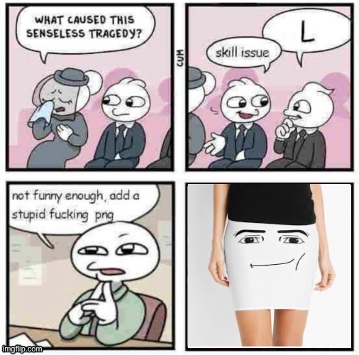 stupid fucking png | image tagged in stupid fucking png | made w/ Imgflip meme maker