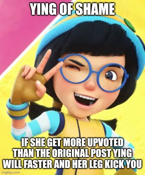 (Remake)Ying Of Shame | image tagged in remake ying of shame | made w/ Imgflip meme maker