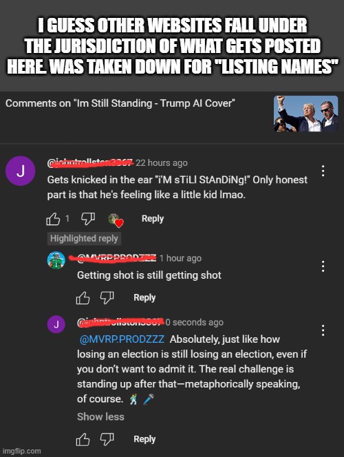 Don't get triggered. | I GUESS OTHER WEBSITES FALL UNDER THE JURISDICTION OF WHAT GETS POSTED HERE. WAS TAKEN DOWN FOR "LISTING NAMES" | image tagged in sitemod,triggered,over,facts | made w/ Imgflip meme maker