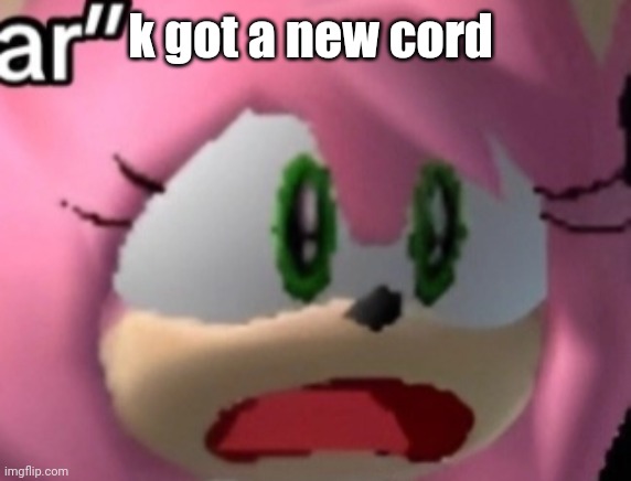 D: | k got a new cord | image tagged in d | made w/ Imgflip meme maker