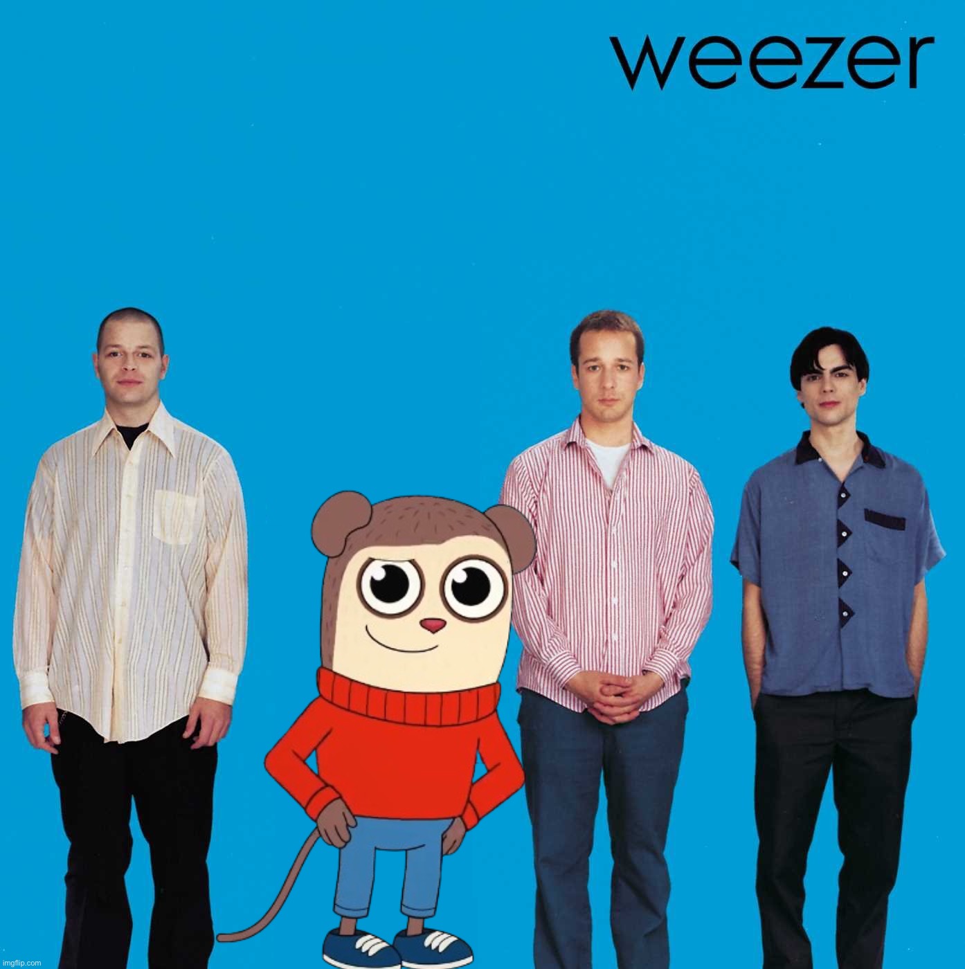 NO FUCKING WAY GUYS IT’S MAX!!!!!!! | image tagged in self-insert weezer | made w/ Imgflip meme maker