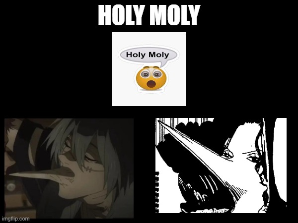 Erm one piece referance? | HOLY MOLY | image tagged in jujutsu kaisen,one piece | made w/ Imgflip meme maker