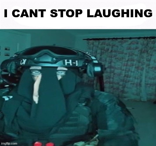 I CANT STOP LAUGHING | made w/ Imgflip meme maker