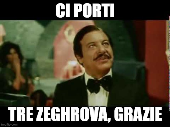 CI PORTI; TRE ZEGHROVA, GRAZIE | made w/ Imgflip meme maker