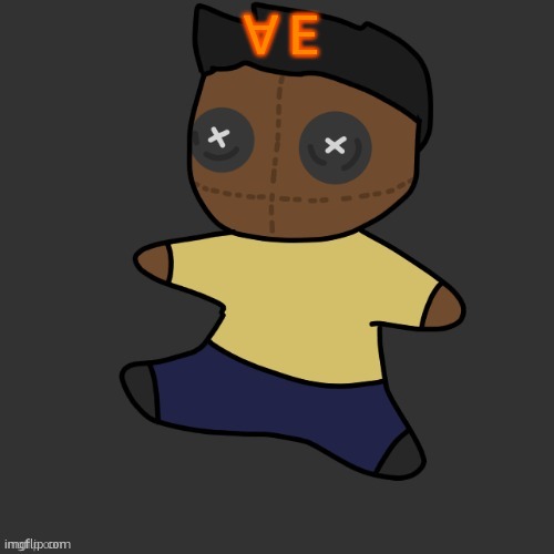 Æ | ∀E | image tagged in getawax mp4 plushie thx disco | made w/ Imgflip meme maker