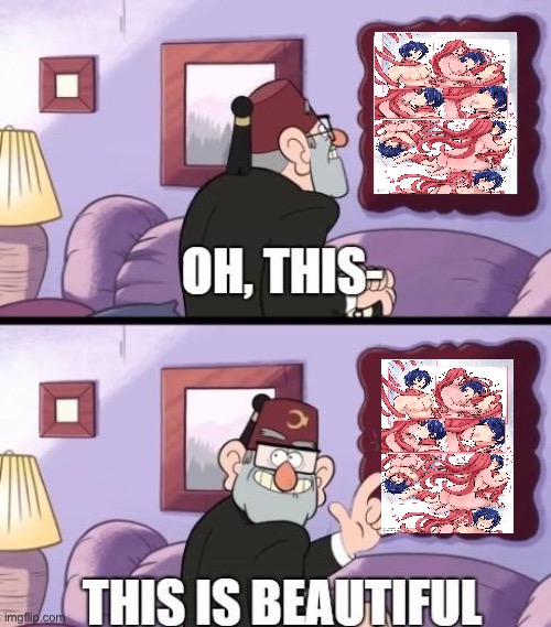 grunkle stan beautiful | image tagged in grunkle stan beautiful | made w/ Imgflip meme maker