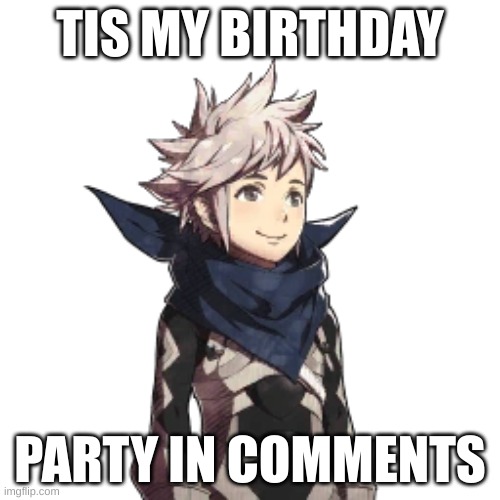 Yipee | TIS MY BIRTHDAY; PARTY IN COMMENTS | image tagged in hi,my birthday,i saved you a brownie,haha i caught you reading the tags | made w/ Imgflip meme maker