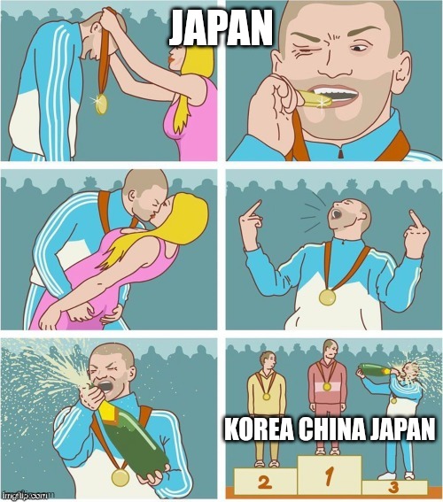 Pecking order | JAPAN; KOREA CHINA JAPAN | image tagged in bronze medal | made w/ Imgflip meme maker