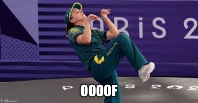 RayGun Australian Breakdancer | OOOOF | image tagged in raygun australian breakdancer | made w/ Imgflip meme maker