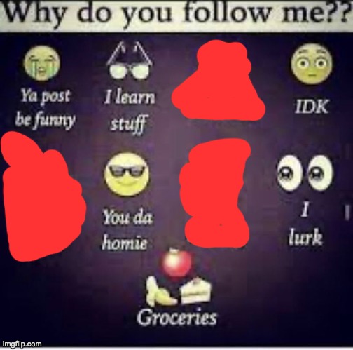 extra freaky "why do you follow me?" | image tagged in extra freaky why do you follow me | made w/ Imgflip meme maker