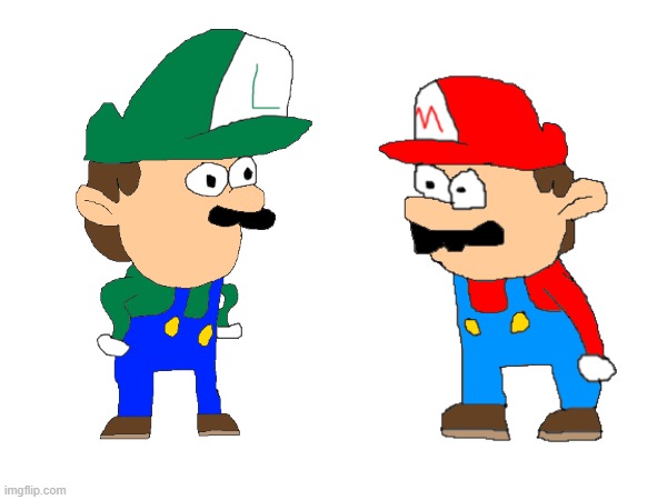 Here is poorly drawn Mario and Luigi. That is all. Have a nice day! | image tagged in super mario bros | made w/ Imgflip meme maker