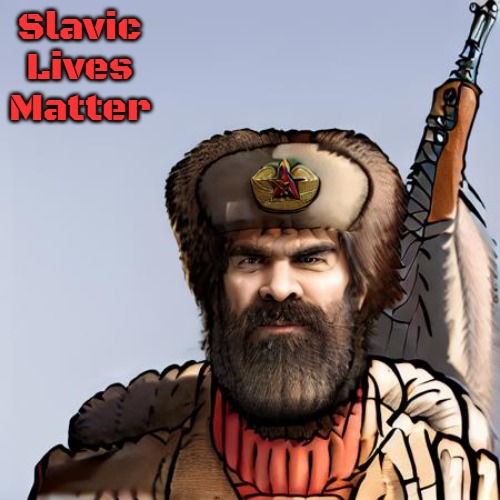 Boris | Slavic Lives Matter | image tagged in boris,slavic | made w/ Imgflip meme maker