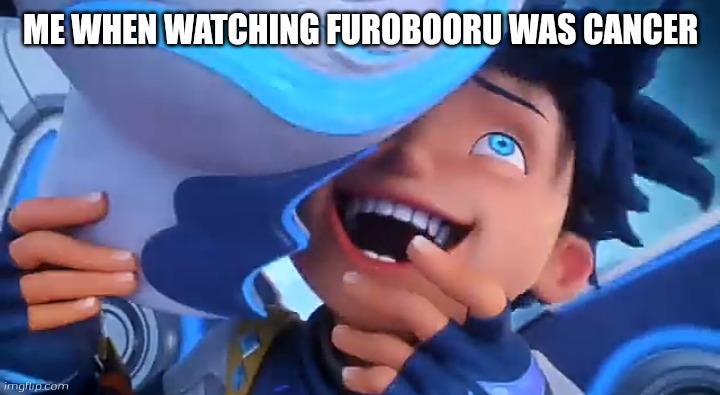 HELL YEAHHHHHH!!!!! * very loudest eagle sound* | ME WHEN WATCHING FUROBOORU WAS CANCER | image tagged in boboiboy tempest evil laugh,boboiboy tempest,windara,boboiboy galaxy windara | made w/ Imgflip meme maker